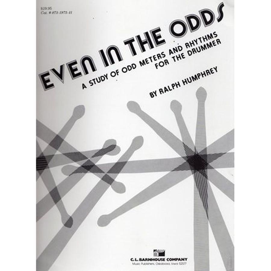 Even In the Odds: A Study of Odd Meters and Rhythms for the Drummer
