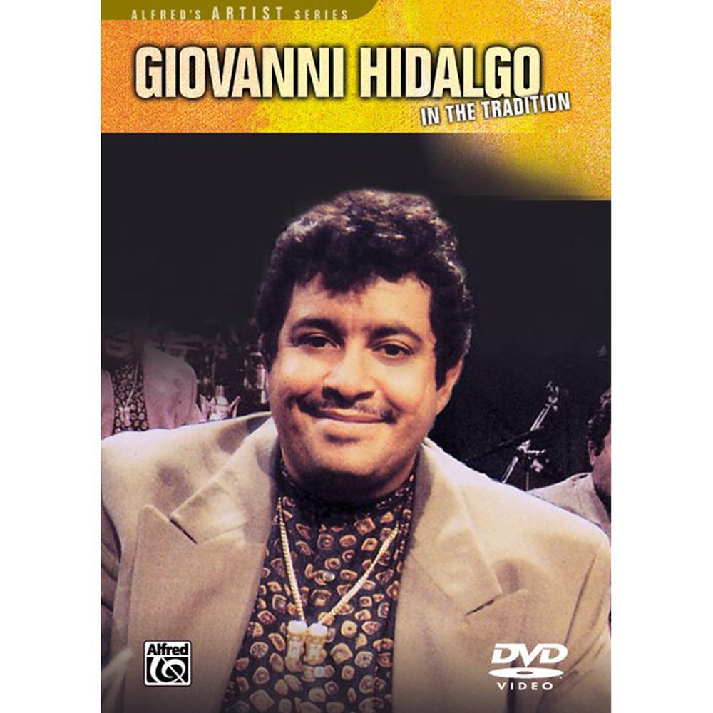 Giovanni Hidalgo: In the Tradition